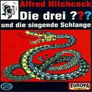 Mary Virginia Carey - Die Drei ???  25 - Und Die Singende Schlange