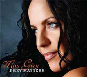 Mim Grey - Grey Matters
