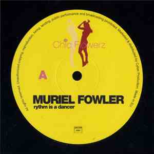 Muriel Fowler - Rythm Is A Dancer