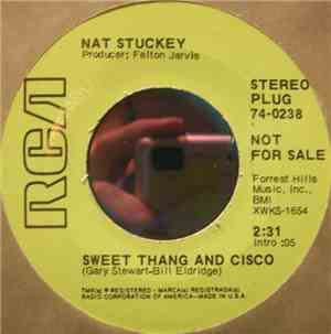 Nat Stuckey - Sweet Thang And Cisco / Son Of A Bum
