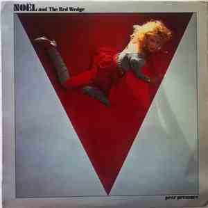 Noël And The Red Wedge - Peer Pressure