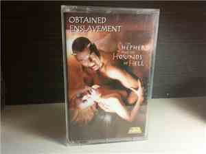 Obtained Enslavement - The Shepherd And The Hounds Of Hell