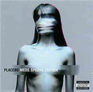 Placebo - Meds (Special Edition)
