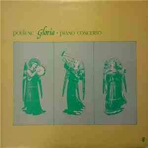 Poulenc, Norma Burrowes, Cristina Ortiz, Louis Frémaux - Poulenc - Gloria - Piano Concerto