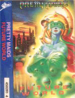 Pretty Maids - Future World