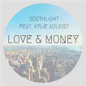 Southlight Feat. Kylie Auldist - Love & Money