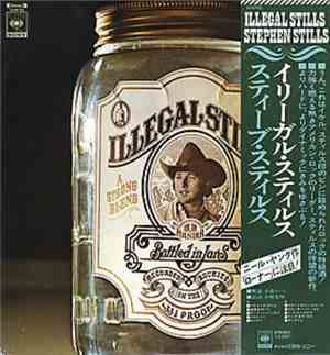 Stephen Stills - Illegal Stills