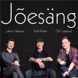 Tanel Padar, Jalmar Vabarna, Ott Lepland - Jõesäng
