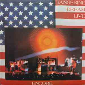 Tangerine Dream - Encore