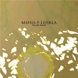 Ten And Tracer - Mshia-F-Lehkla