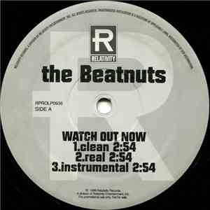 The Beatnuts - Watch Out Now