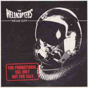 The Hellacopters - Head Off