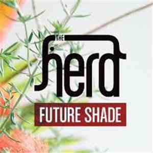 The Herd - Future Shade