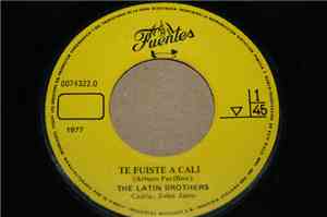 The Latin Brothers - Te Fuiste A Cali