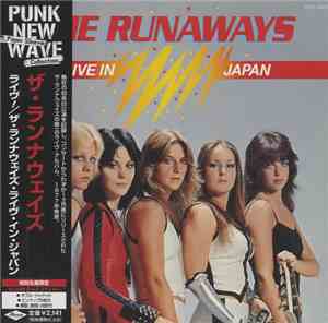 The Runaways - Live In Japan