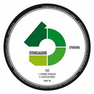 TKR - Strange Thoughts / Sleepless Night