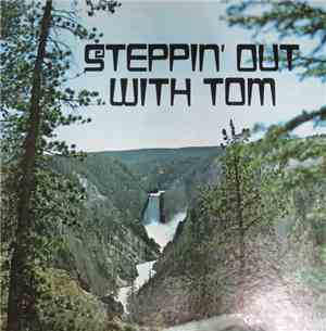 Tom Stempien - Steppin' Out With Tom