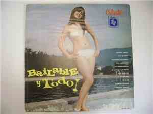 Various - Bailable Y Todo