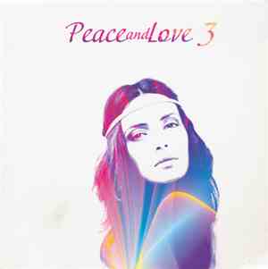 Various - Peace And Love 3