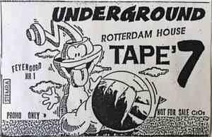 Various - Underground Rotterdam House Tape' 7