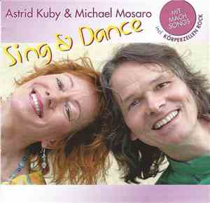 Astrid Kuby & Michael Mosaro - Sing & Dance