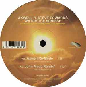 Axwell ft. Steve Edwards - Watch The Sunrise