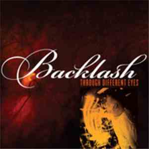 Backlash  - Through Different Eyes