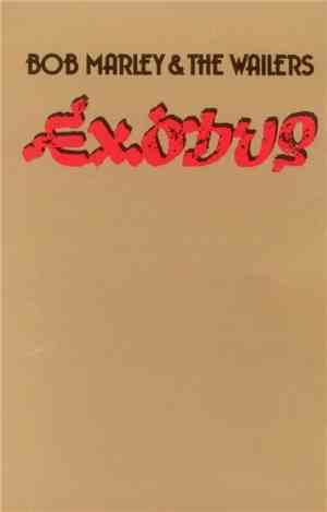 Bob Marley & The Wailers - Exodus