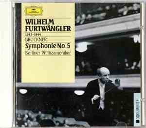Bruckner - Wilhelm Furtwängler, Berliner Philharmoniker - Symphonie No.5