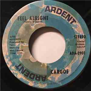 Cargoe - Feel Alright / Tokyo Love