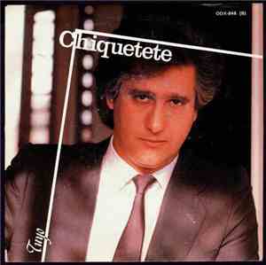 Chiquetete - Tuyo
