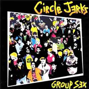Circle Jerks - Group Sex