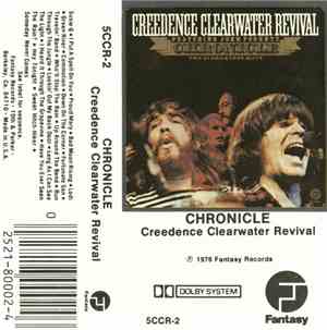 Creedence Clearwater Revival Featuring John Fogerty - Chronicle - The 20 Greatest Hits