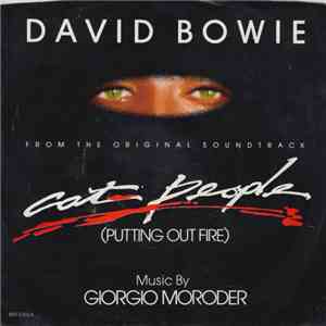 David Bowie - Cat People (Putting Out Fire)