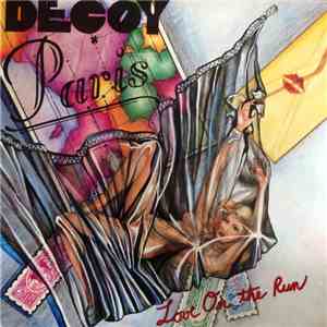 Decoy Paris - Love On The Run