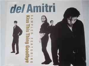 Del Amitri - Kiss This Thing Goodbye