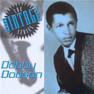 Dobby Dobson - The Vintage Series