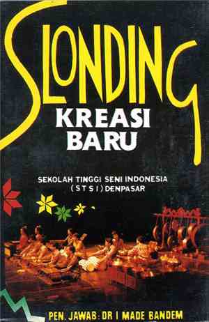 Dr. I Made Bandem - Slonding Kreasi Baru