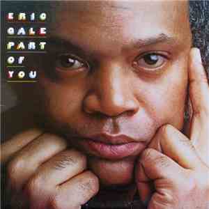 Eric Gale - Part Of You