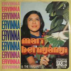 Ervinna & The Favourite's - Mari Bernyanyi