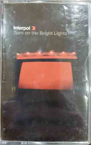 Interpol - Turn On The Bright Lights