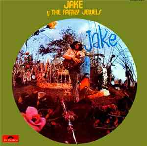 Jake Y The Family Jewels - Jake And The Family Jewels