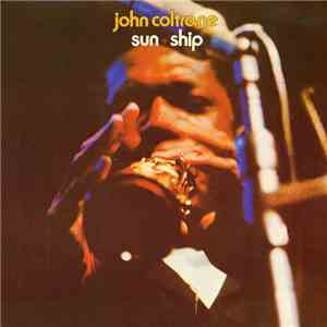 John Coltrane - Sun Ship