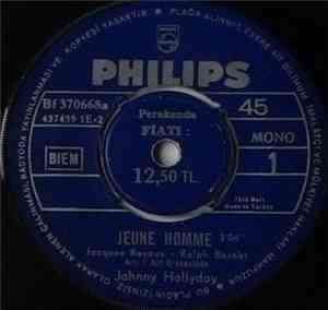 Johnny Hallyday - Jeune Homme / Entre Mes Mains