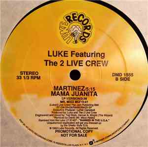 Luke Featuring The 2 Live Crew - Mama Juanita
