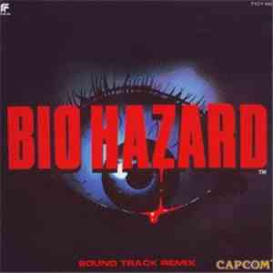 Makoto Tomozawa / Akari Kaida / Masami Ueda - Bio Hazard • Sound Track Remix