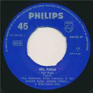 Marion Rung, Johnny Forsell - Hei, Paula / Pikku Maskotti