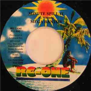 Mega Banton - Minute Spill It