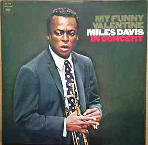 Miles Davis - My Funny Valentine - Miles Davis In Concert
