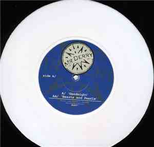 Mr Derry - Goodnight / Beasts And Pearls